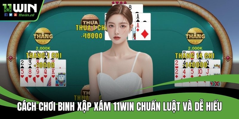 Cách chơi binh xập xám